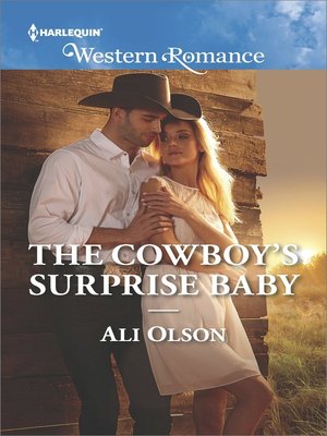 cover image of The Cowboy's Surprise Baby